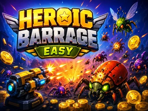 Heroic Barrage Easy - 14WIN